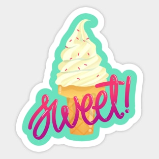 Stay sweet Sticker